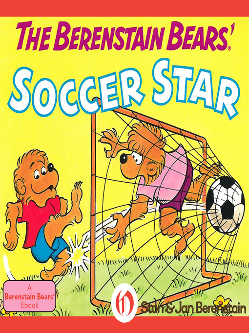 Title details for Berenstain Bears' Soccer Star by Stan Berenstain - Available